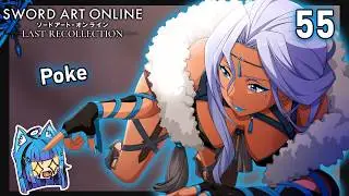 Dee Eye El Is Actually Cute?! - Sword Art Online: Last Recollection - EP [55]