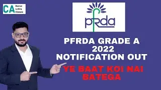 PFRDA Grade A 2022 Notification out | Ye Baat koi Nai Bataega | CA Raman Luthra Classes