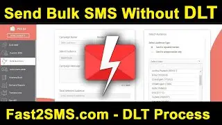 DLT New Rules - Send Bulk SMS Without DLT | Fast2SMS DLT Process & Quick SMS | DLT API Details