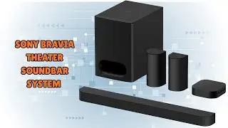 Sony BRAVIA Theater Soundbar System &ndash; Perfect Match for BRAVIA TVs &ndash; REVIEW