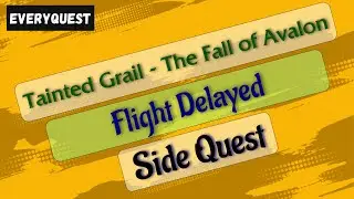Let's Play - Tainted Grail - The Fall of Avalon - Flight Delayed