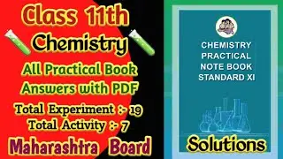 Class 11th Chemistry All Practical Book Answer | Maharashtra Board