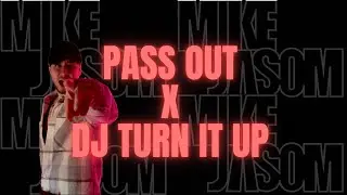 Pass Out x Dj Turn It Up - Mike Jasom Mashup   #dnb #drumandbass #mashup