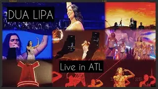 DUA LIPA: Live in Atlanta (2025) + CIL | Radical Optimism Tour | NIGHT 1
