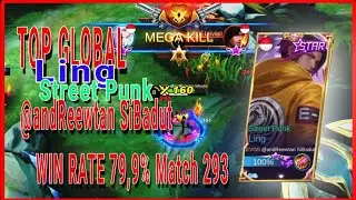 Ling Street Punk Top Global by @andReewtan SiBadut‼️Best build Win Rate 79.9% Game For Life