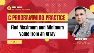 Find Maximum and Minimum value from an Array using C Programming