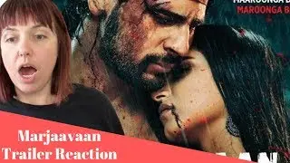 Marjaavaan Trailer REACTION!