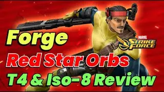 ДОБРО ПОЖАЛОВАТЬ В FORGE! Красные звёздные сферы! Обзор T4 и Iso-8! Экстремальный рейд X-Men | MARVEL Strike Force &mdash; бесплатно