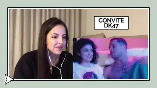 REACT: CONVITE - DK47