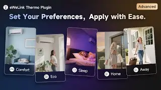 eWeLink Thermo Plugin &mdash; Set Your Preferences, Apply with Ease.