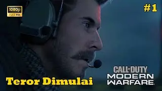 TEROR DIMULAI | COD MW 2019 | TANPA KOMENTAR | BAGIAN 1