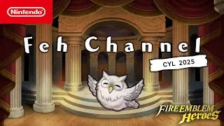 Feh Channel (Choose Your Legends 2025 Edition) - Fire Emblem Heroes
