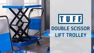 TUFF Double Scissor Lift Trolleys