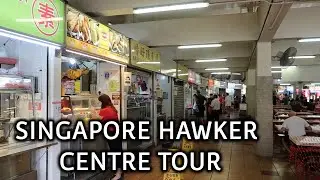 SINGAPORE HAWKER CENTRE TOUR - NORTH BRIDGE ROAD - MARKET & FOOD CENTRE - PART 1