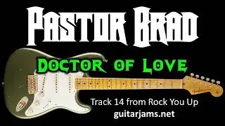 80s Christian Rock / Metal Music &ndash; Doctor of Love (AUDIO) &ndash; Pastor Brad