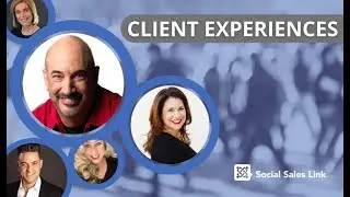Social Sales Link Client Experiences