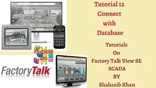 FactoryTalk View | SE | Allen Bradley | SCADA | Tutorial 12 | Connect with Database