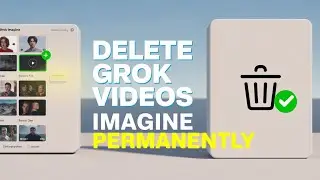 Как удалить видео Grok Imagine