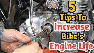 5 Tips To Increase Bike's Engine Life
