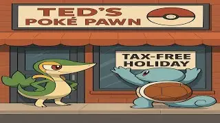 Pokemon Sales Tax Free Holiday Starts Tomorrow!