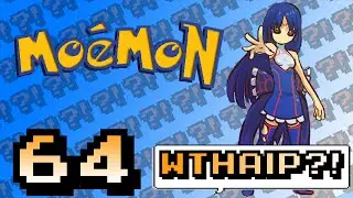 Moemon: Emerald Version - Part 64 - Moemon League - WTHAIP?!