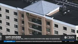 Revere's Quality Inn Will House COVID-19 Patients Who Need To Quarrantine
