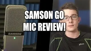 Samson Go Mic - Review and Sound Test! (Best Microphone under $35!)