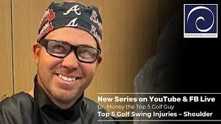 Dr. Money the Top 5 Golf Guy: Top 5 Golf Swing Injuries-Shoulder