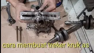 cara membuat treker kruk as / crankshaft