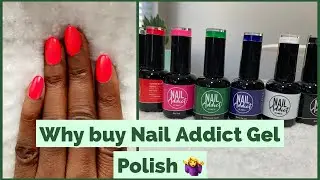 REVIEW AND UNBOXING OF NAIL ADDICT GEL POLISH| WHY YOU SHOULD SWITCH TO USING NAIL ADDICT GEL POLISH