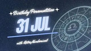 31 July Zodiac Horoscope: Birthday Personality & Traits Revealed