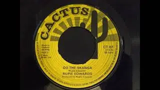 RUPIE EDWARDS 75 Do The Skanga CACTUS CT 51