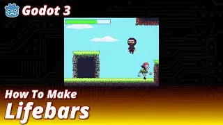 Godot 3 - Lifebars