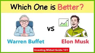 Buffet vs Musk - Investing Mindset & Rules Explained (Beginner&rsquo;s Guide)