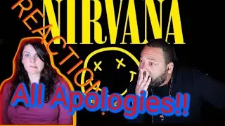 Nirvana - All Apologies Reaction!!
