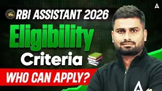 RBI Assistant Notification 2026 | RBI Assistant Eligibility Criteria - Who Can Apply? | Vaibhav Sir