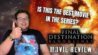 Final Destination Bloodlines (2025) - Movie Review