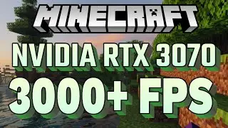 How Much FPS with RTX 3070 in Minecraft?