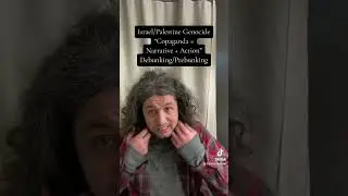 Israel/Palestine, &ldquo;Copaganda = Narrative + Action&rdquo;, Debunking/Prebunking