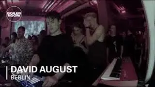 David August   Boiler Room Berlin