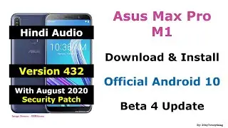 Asus Zenfone Max Pro M1 | Download and Install Official Android 10 Beta 4 Update | Hindi Audio