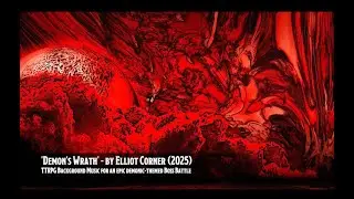 'Demon's Wrath' - Epic Boss Battle Background Music for D&D / TTRPGs [1 Hour]