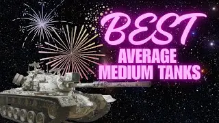 M48A5 PATTON - Best average medium in game
