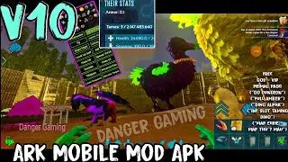 [V10] Mod ARK mobile hack : God console, Inf slot tame dino Hướng dẫn C&agrave;i Đặt, Ascendant Creature