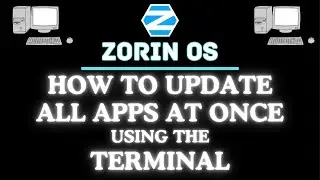 How To Update All Apps At Once Using The Terminal In Zorin OS | Step-By-Step Tutorial