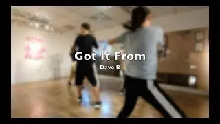 Dave B - Got It From choreographer Wofanko