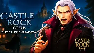 CASTLE ROCK CLUB: Flames & Locals Collide&mdash;Shape the Saga Through Gothic Dialogue