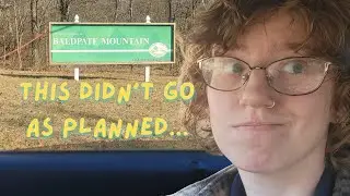 Hiking and Car Camping Vlog After Baldpate Mountain Hike Didn't Work Out