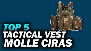 Top 5 Best Tactical Vest Molle Ciras On Aliexpress On Amazon