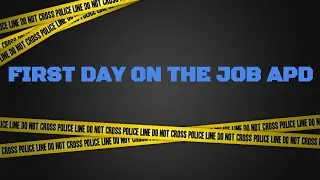 First day on the Job APD